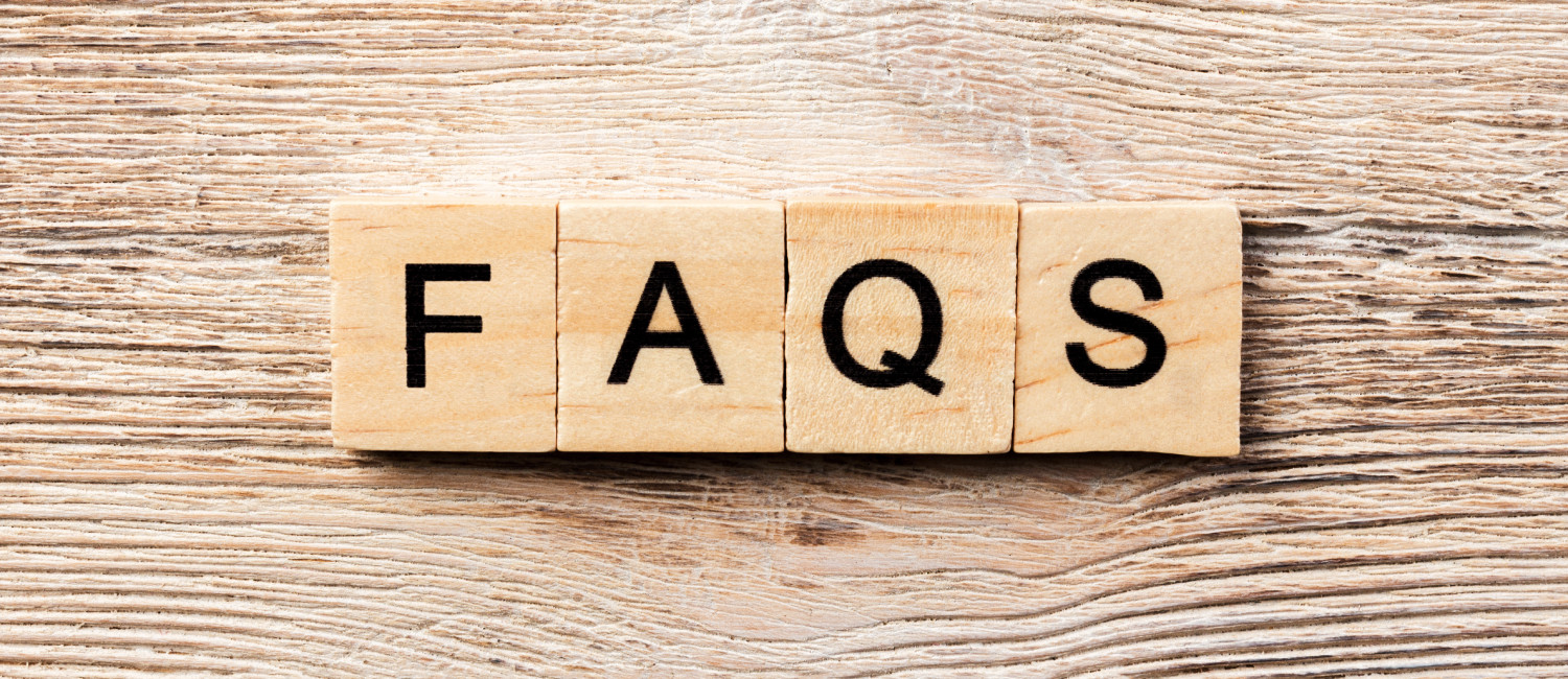 Got Questions? Check Out Our Faqs